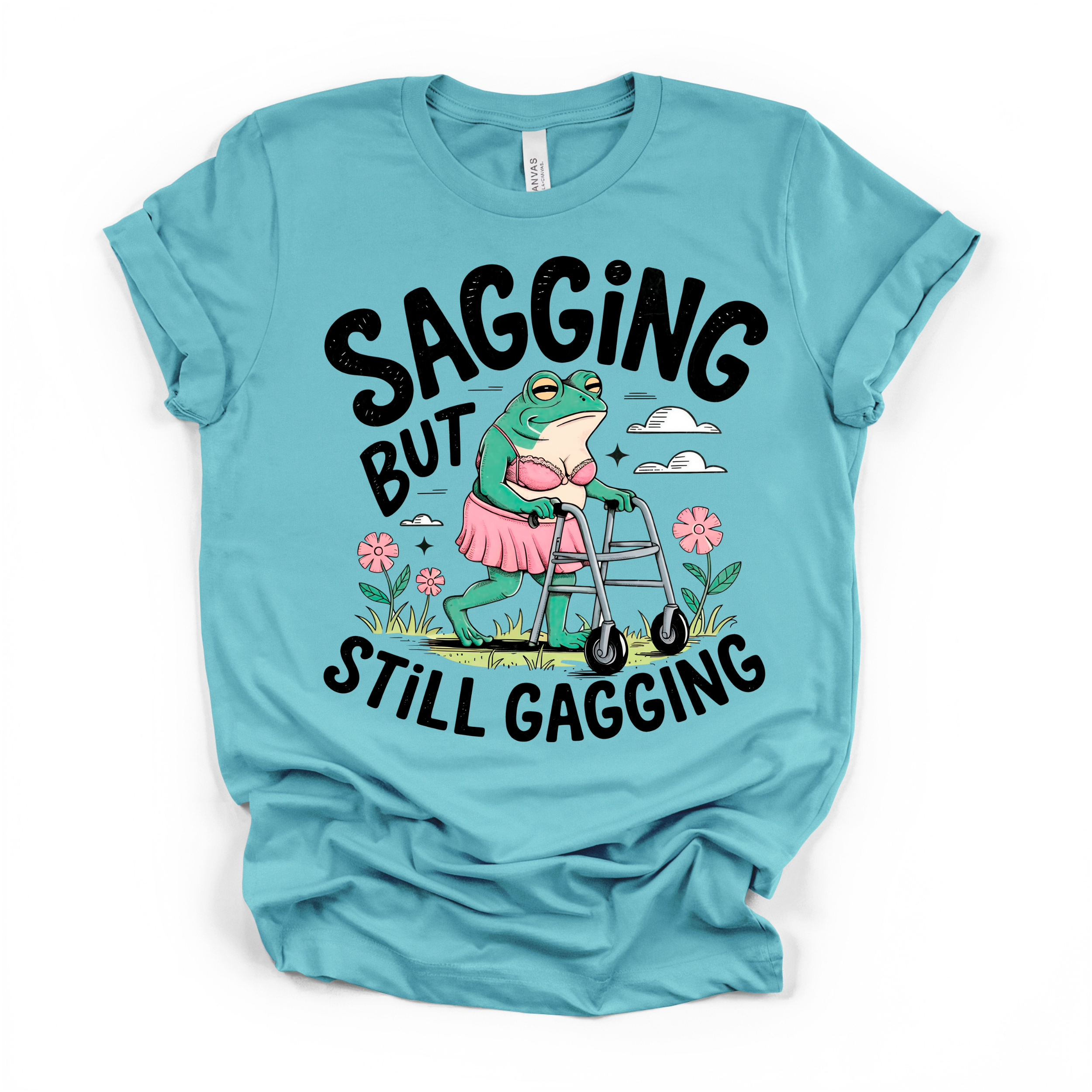 Sagging But Still Gagging Women's Humor T shirt