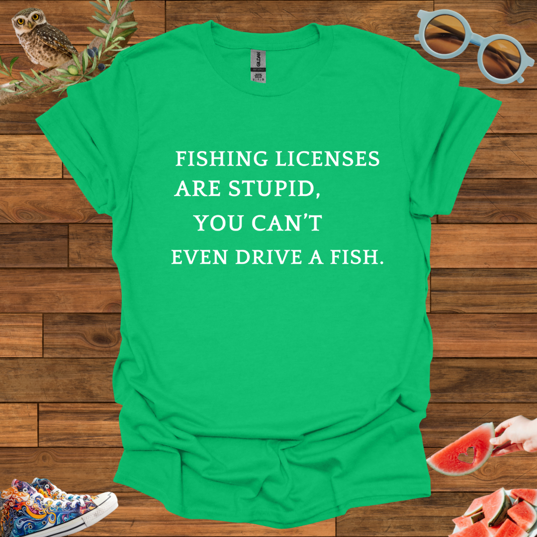 ZCKBDFishing Licenses T-Shirt