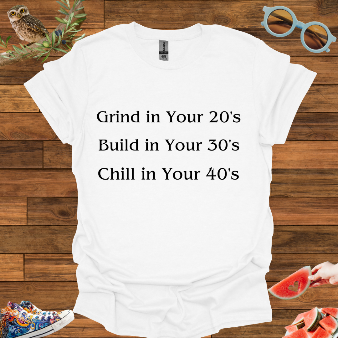 ZCKBDChill in Your 40's T-Shirt