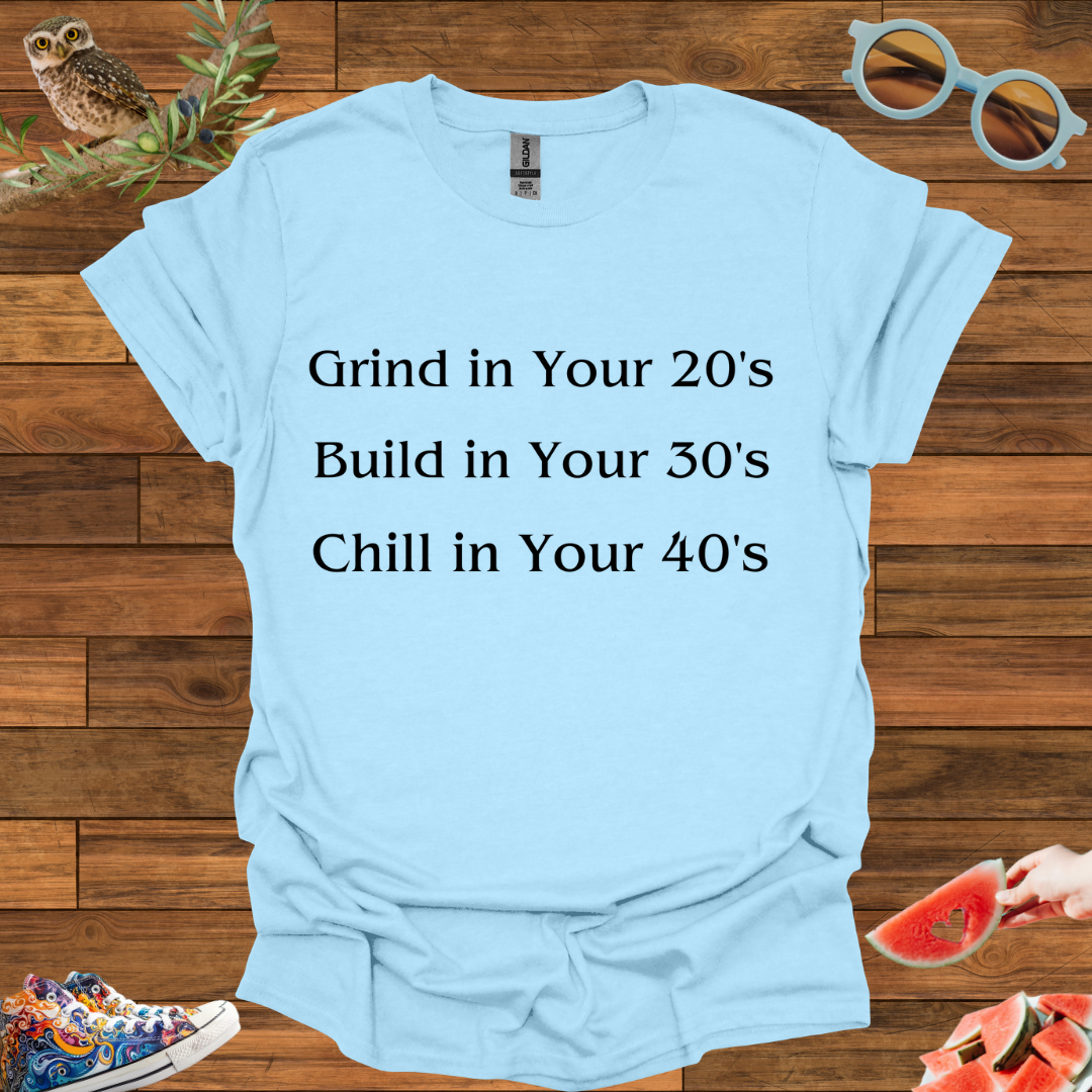 ZCKBDChill in Your 40's T-Shirt