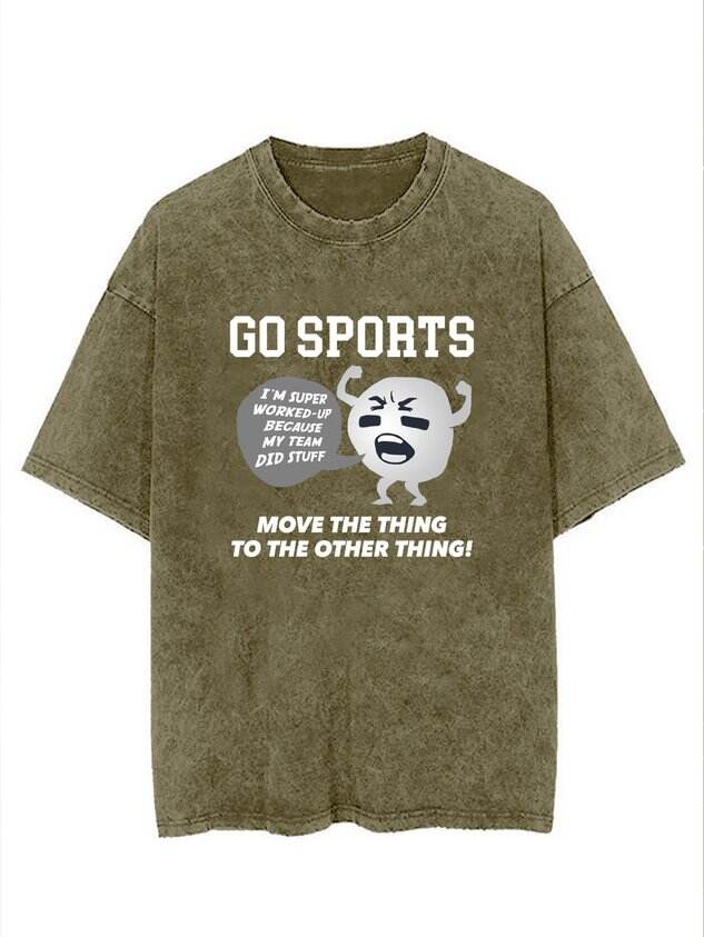 GO SPORTS Move the thing to the other thing Distressing t-shirt