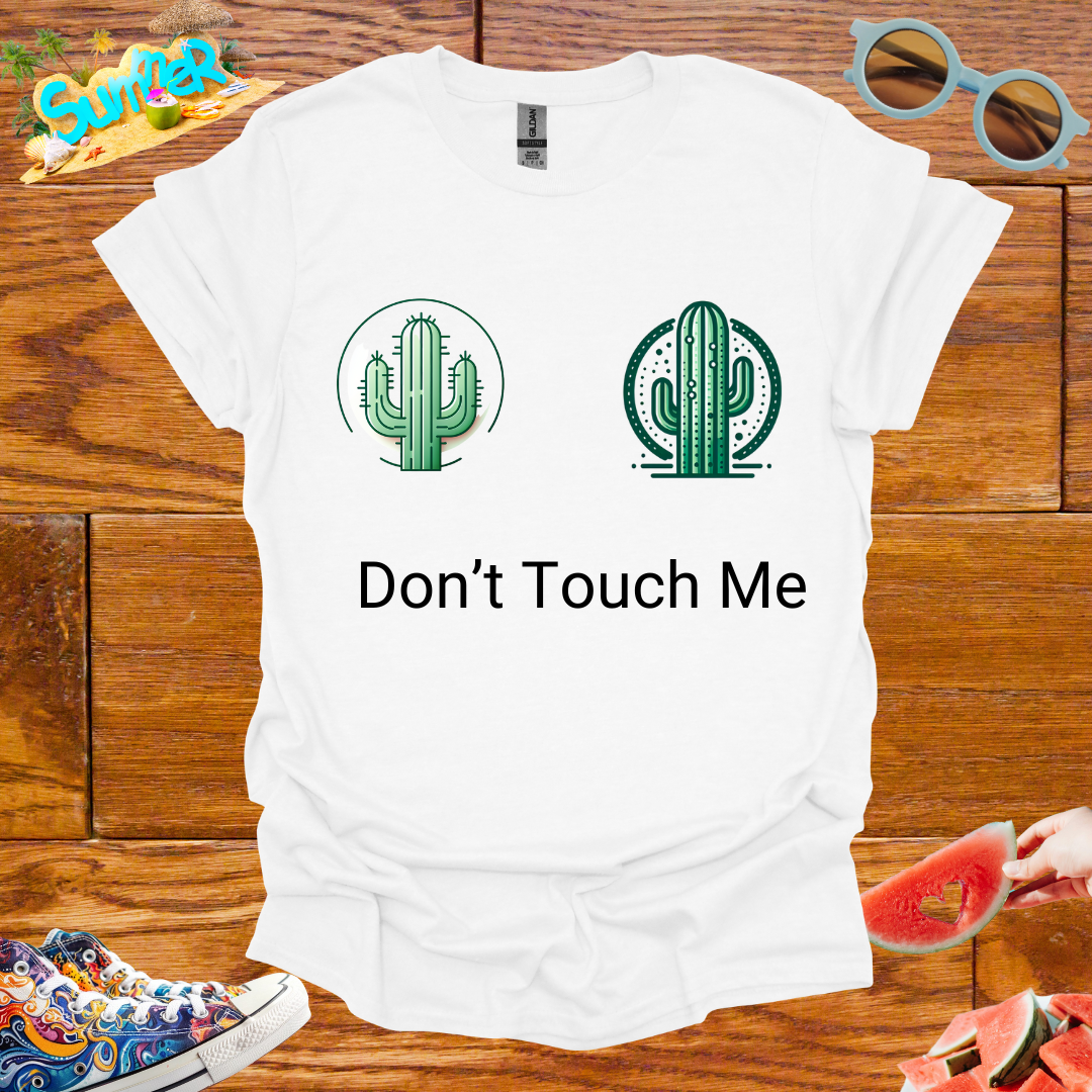 ZCKBDDon't Touch Me T-Shirt