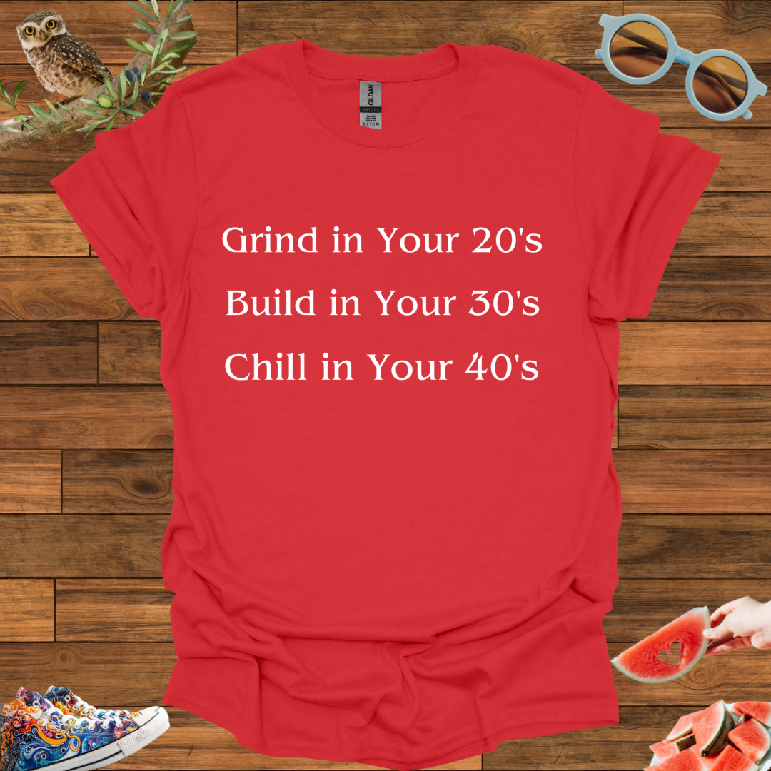 ZCKBDChill in Your 40's T-Shirt