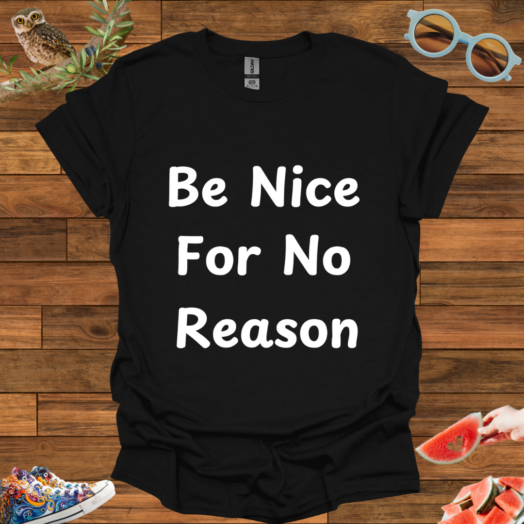 ZCKBDBe Nice T-Shirt