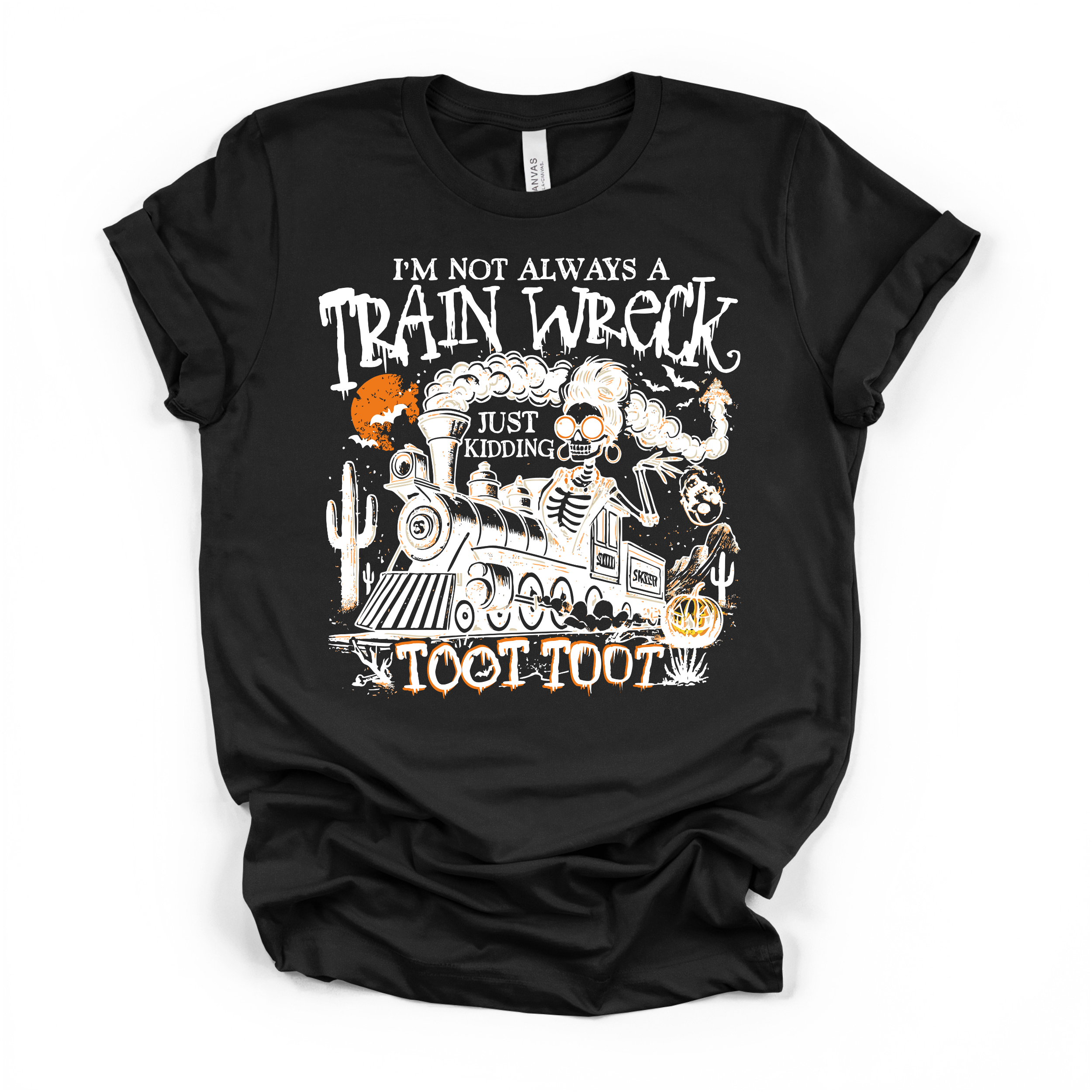 Im Not Always A Train Wreck T Shirt (White Design)