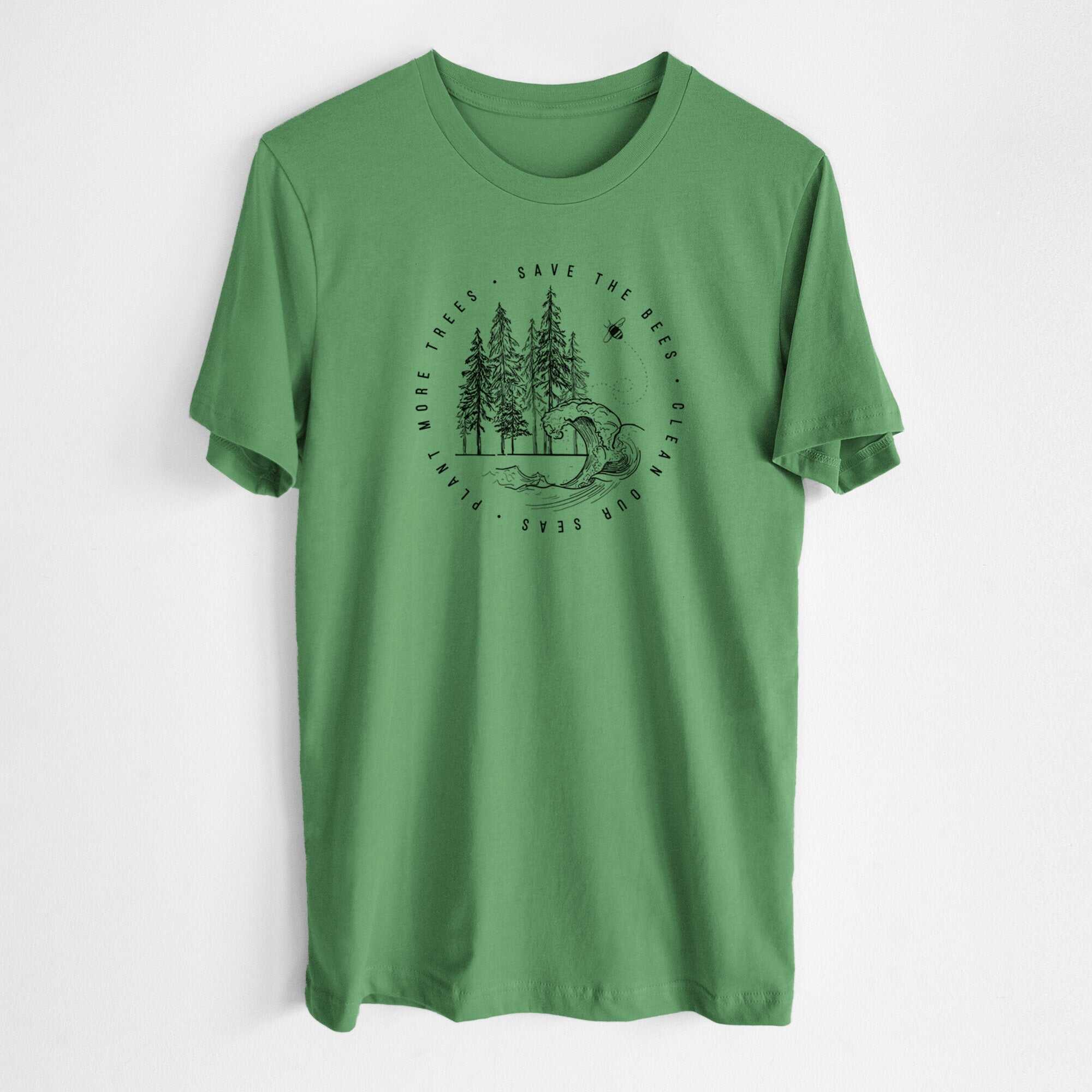 Save the Bees, Clean our Seas, Plant more Trees - Lightweight 100% Cotton Unisex Crewneck