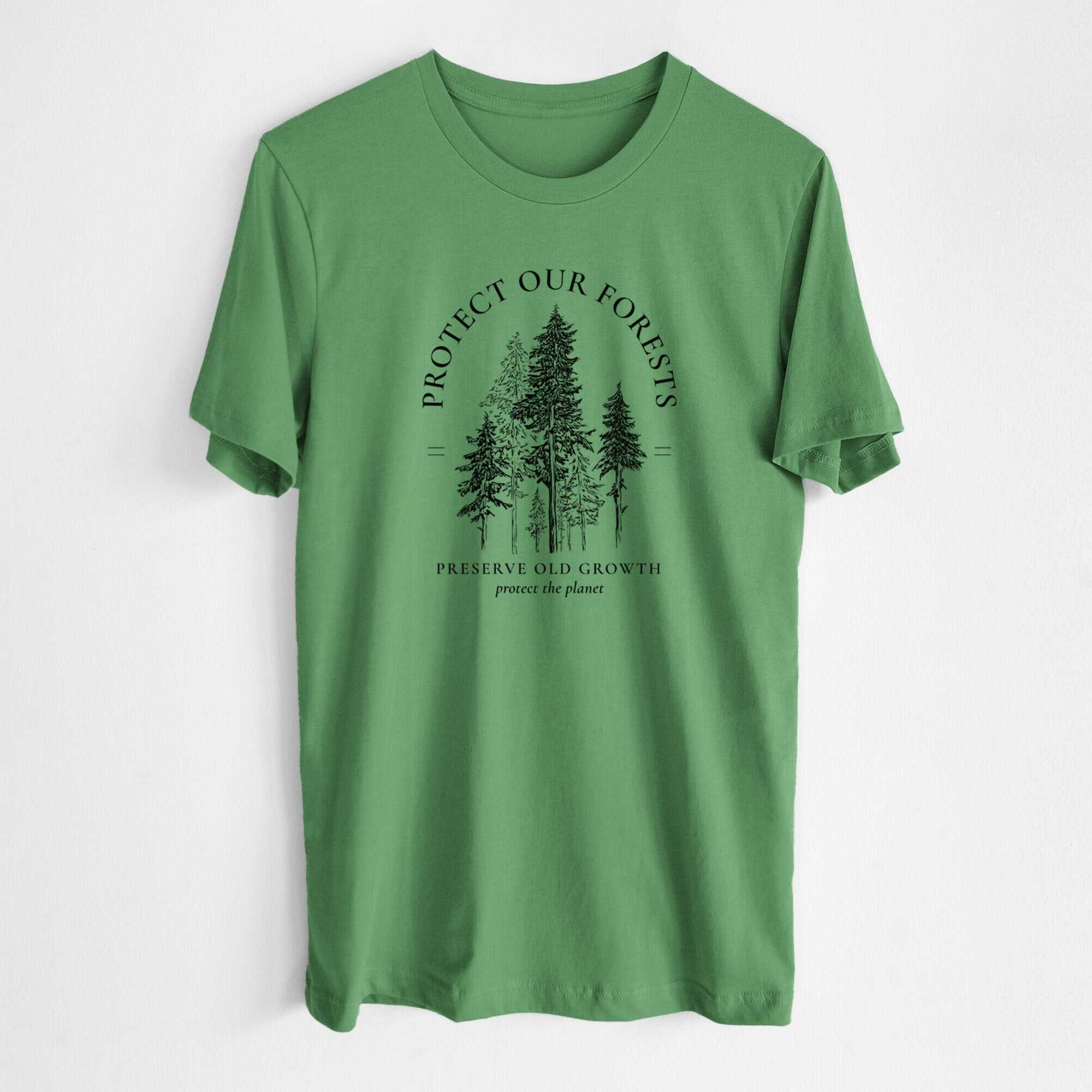 Protect our Forests - Preserve Old Growth - Lightweight 100% Cotton Unisex Crewneck
