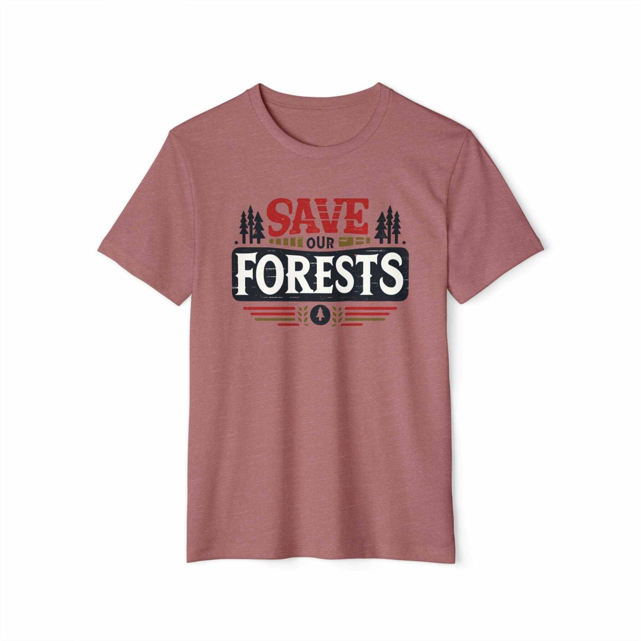 Save Our Forests, Recycled Organic T-Shirt