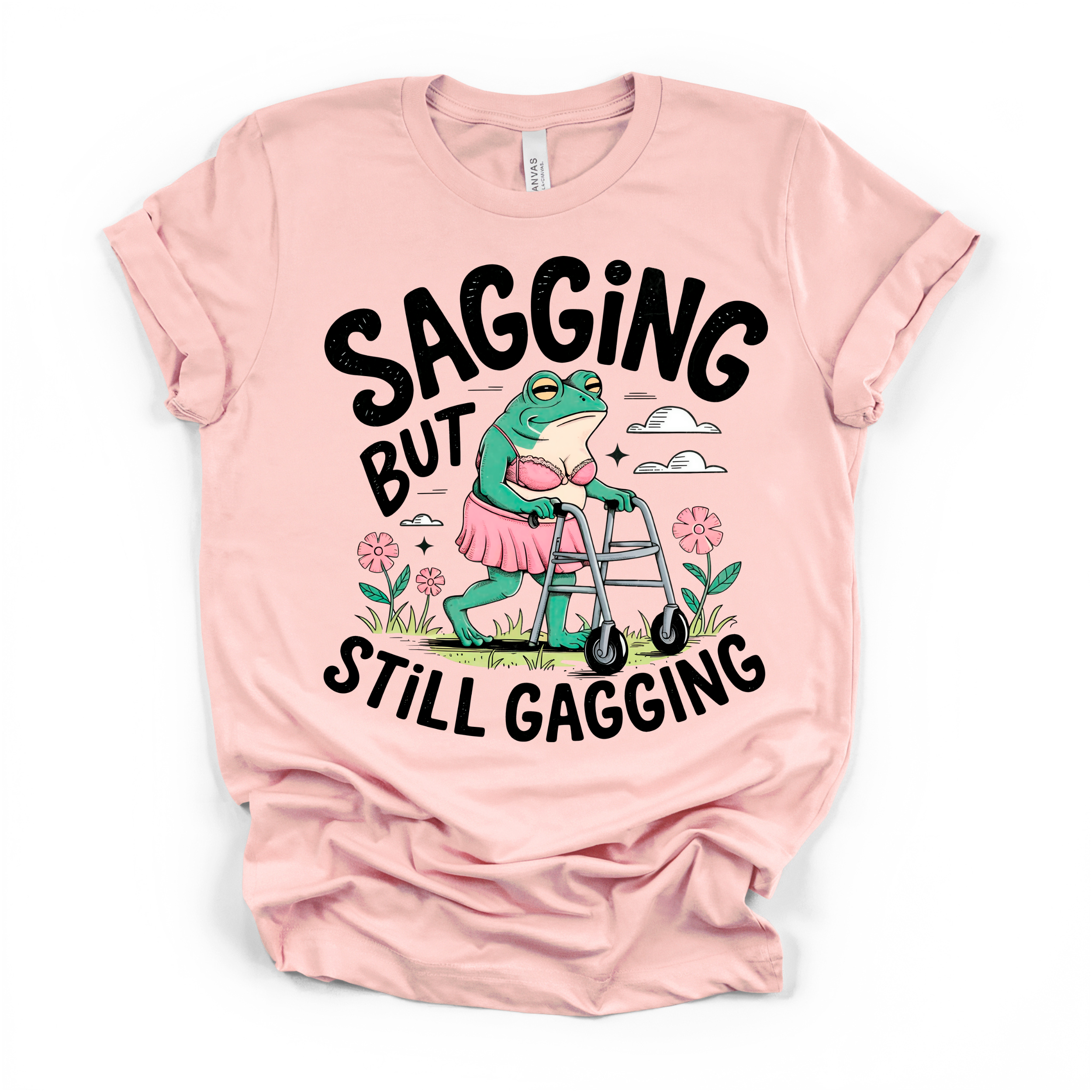 Sagging But Still Gagging Women's Humor T shirt