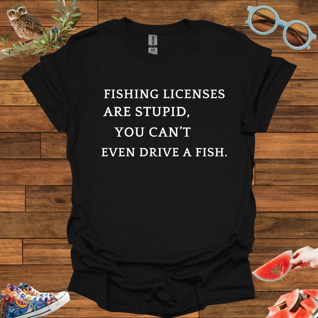 ZCKBDFishing Licenses T-Shirt