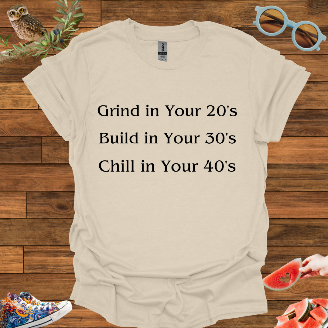 ZCKBDChill in Your 40's T-Shirt