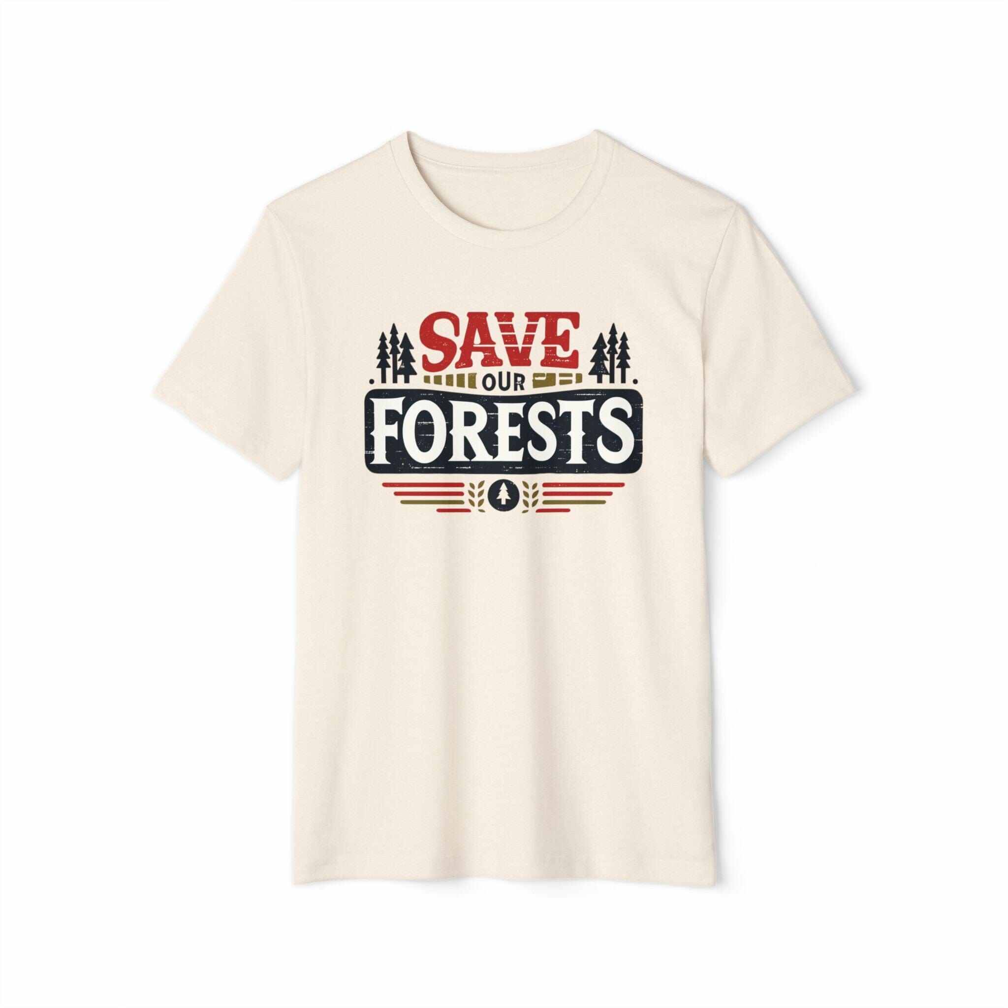 Save Our Forests, Recycled Organic T-Shirt