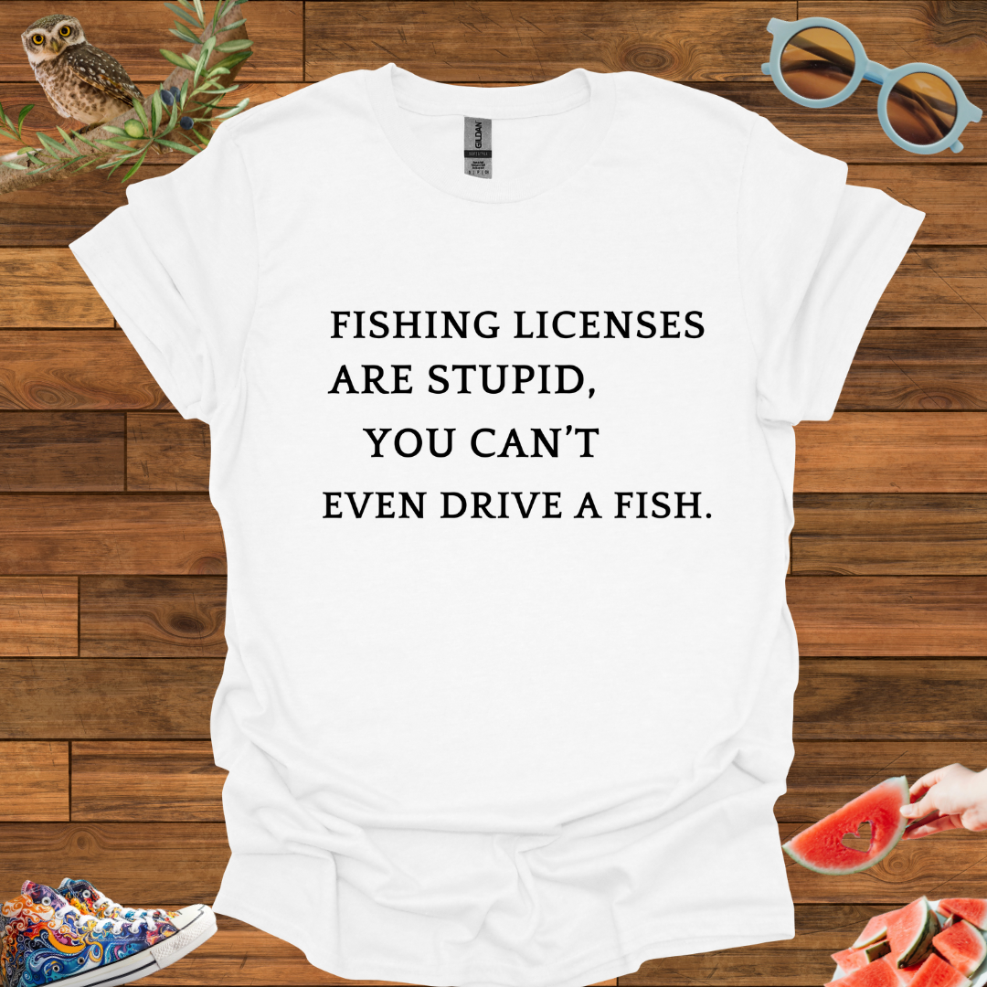 ZCKBDFishing Licenses T-Shirt