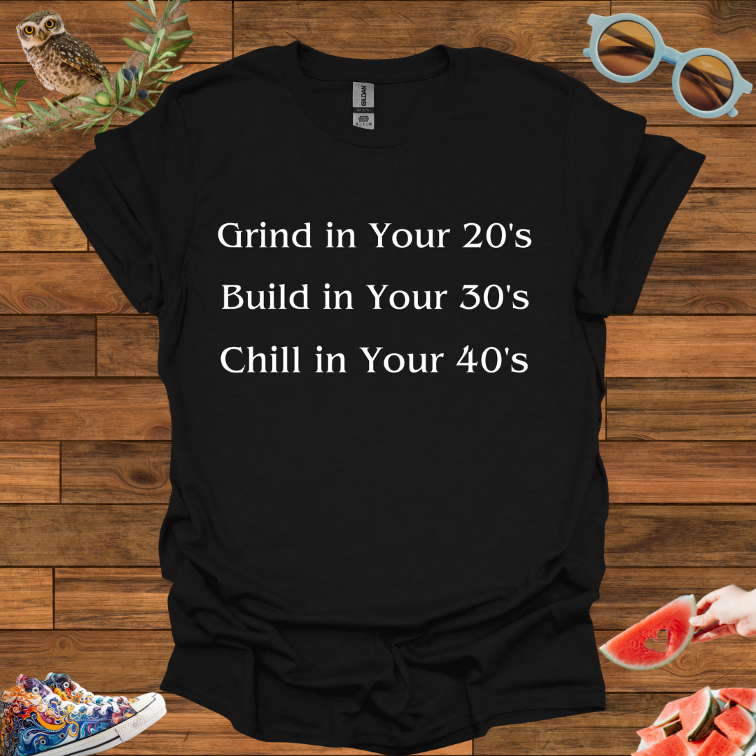 ZCKBDChill in Your 40's T-Shirt