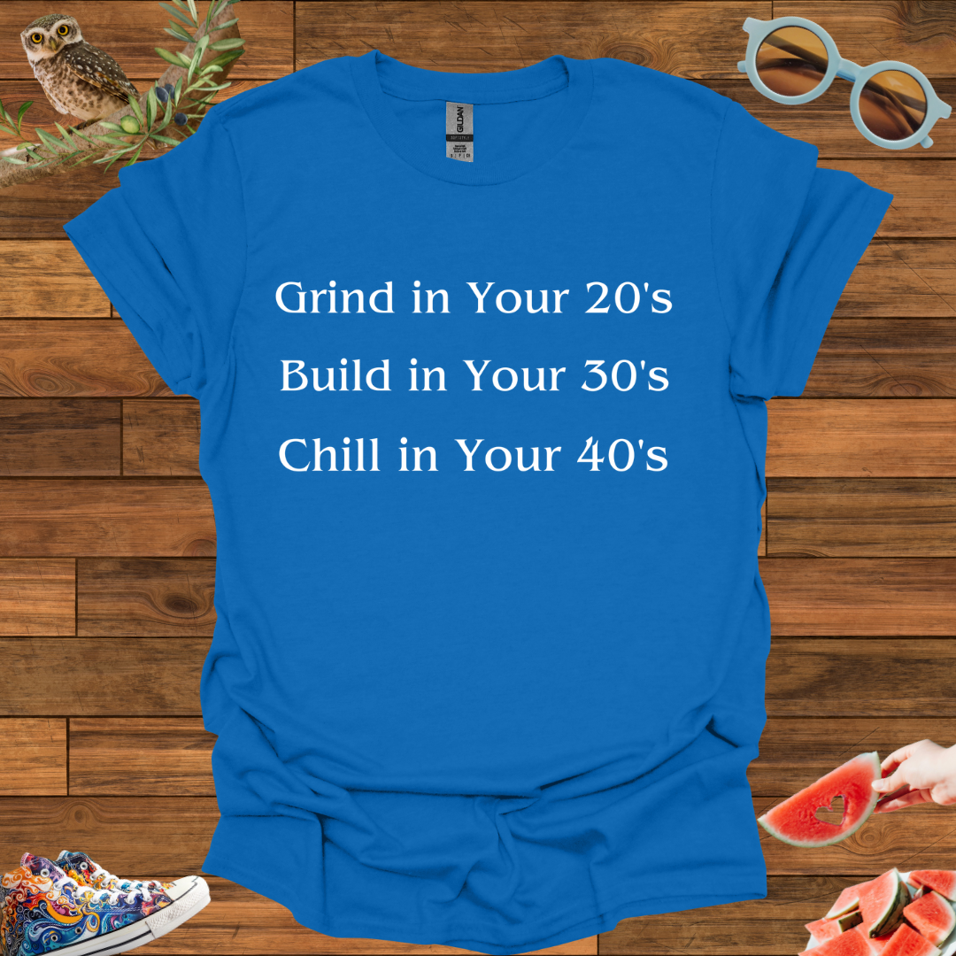 ZCKBDChill in Your 40's T-Shirt