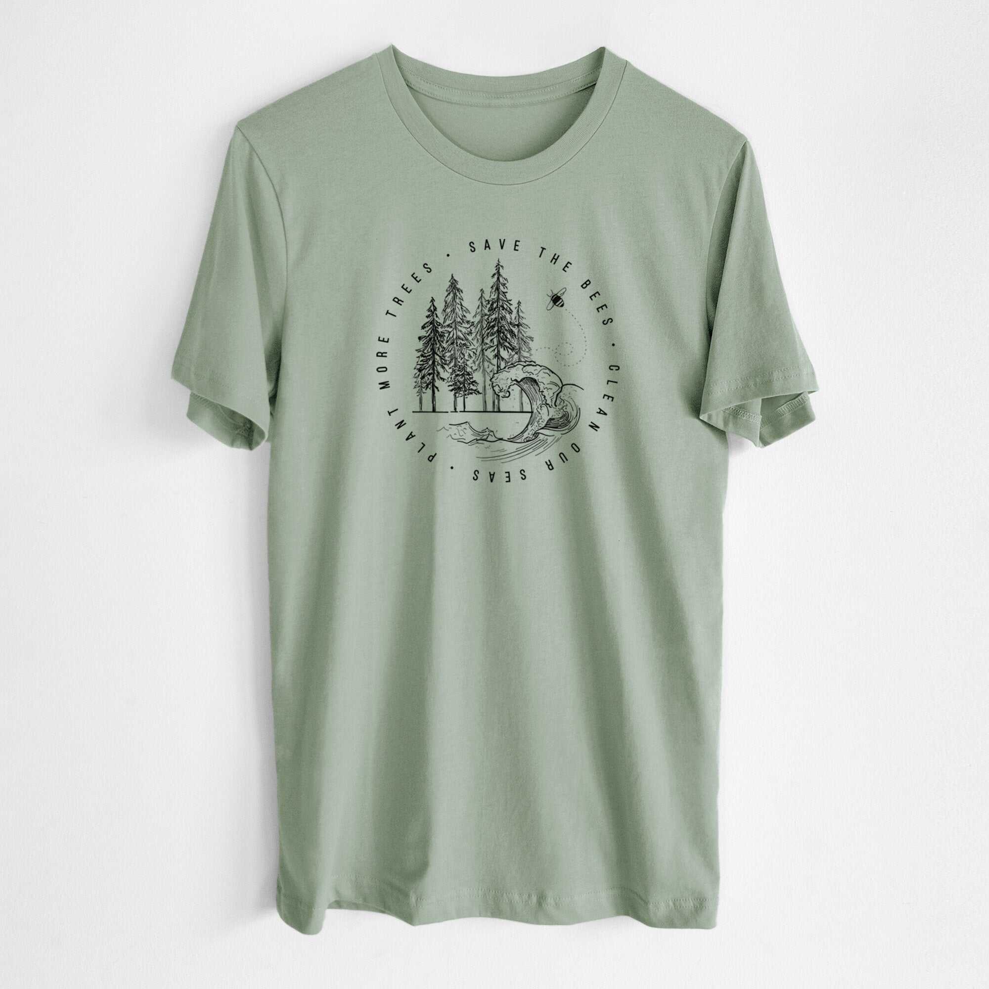 Save the Bees, Clean our Seas, Plant more Trees - Lightweight 100% Cotton Unisex Crewneck