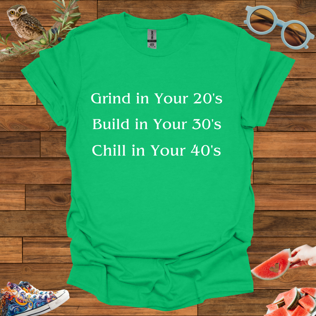 ZCKBDChill in Your 40's T-Shirt