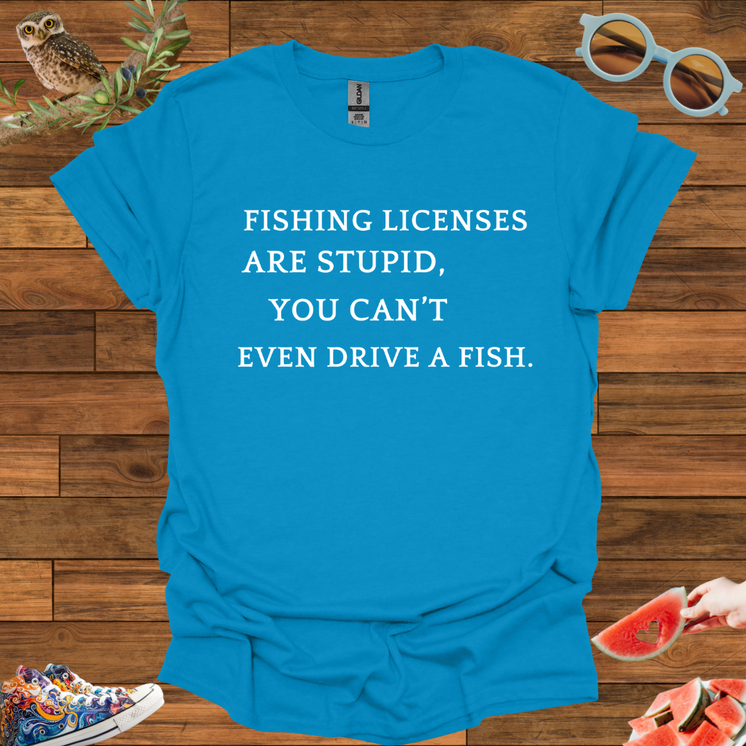 ZCKBDFishing Licenses T-Shirt