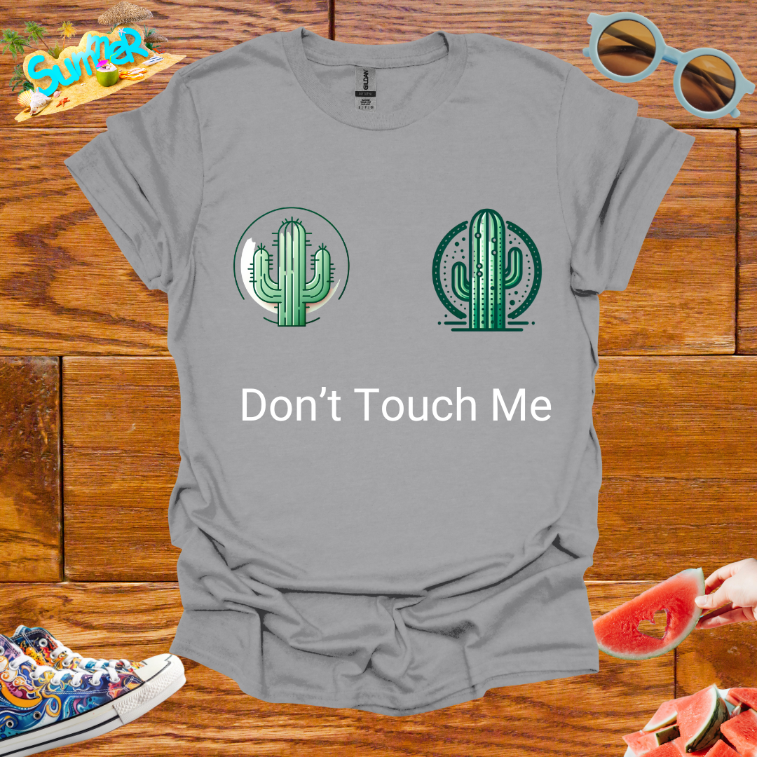 ZCKBDDon't Touch Me T-Shirt