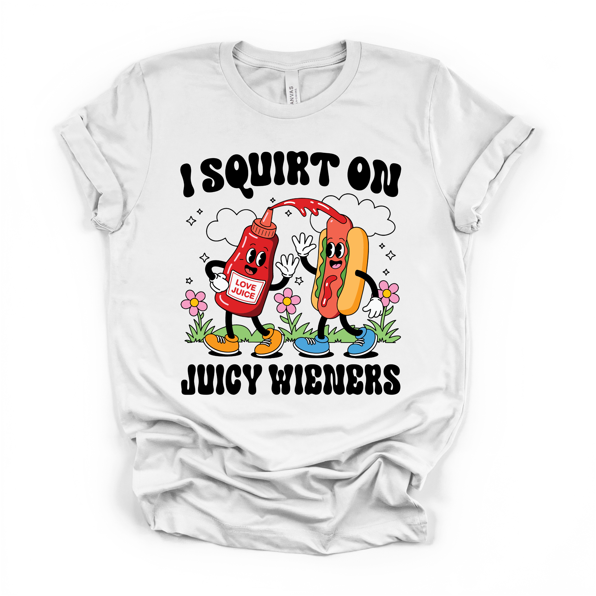 I Squirt On Juicy Wieners Women's Humor T Shirt