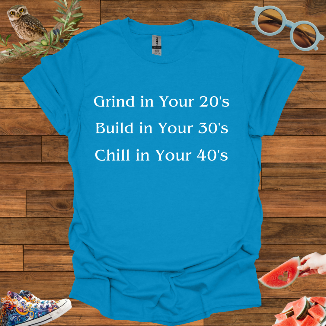 ZCKBDChill in Your 40's T-Shirt