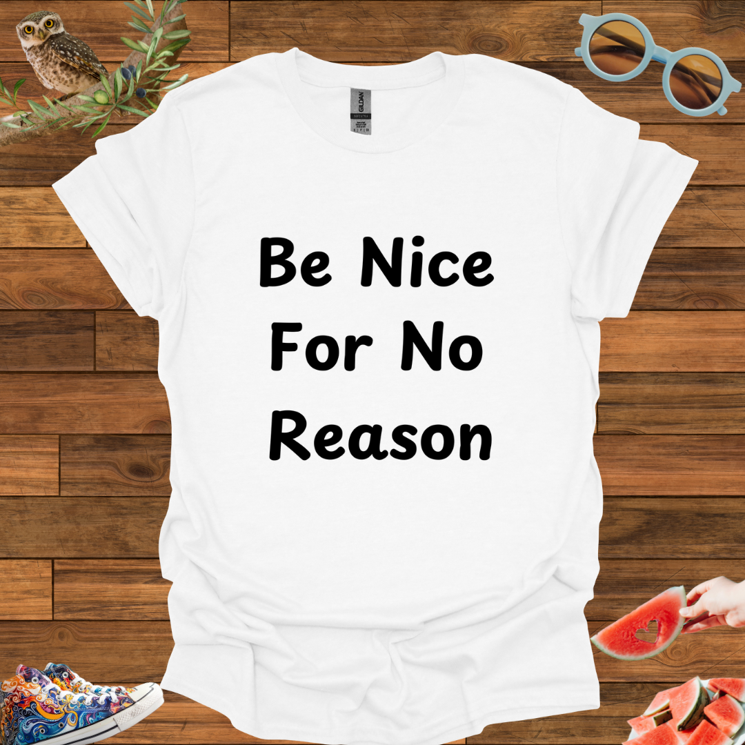 ZCKBDBe Nice T-Shirt