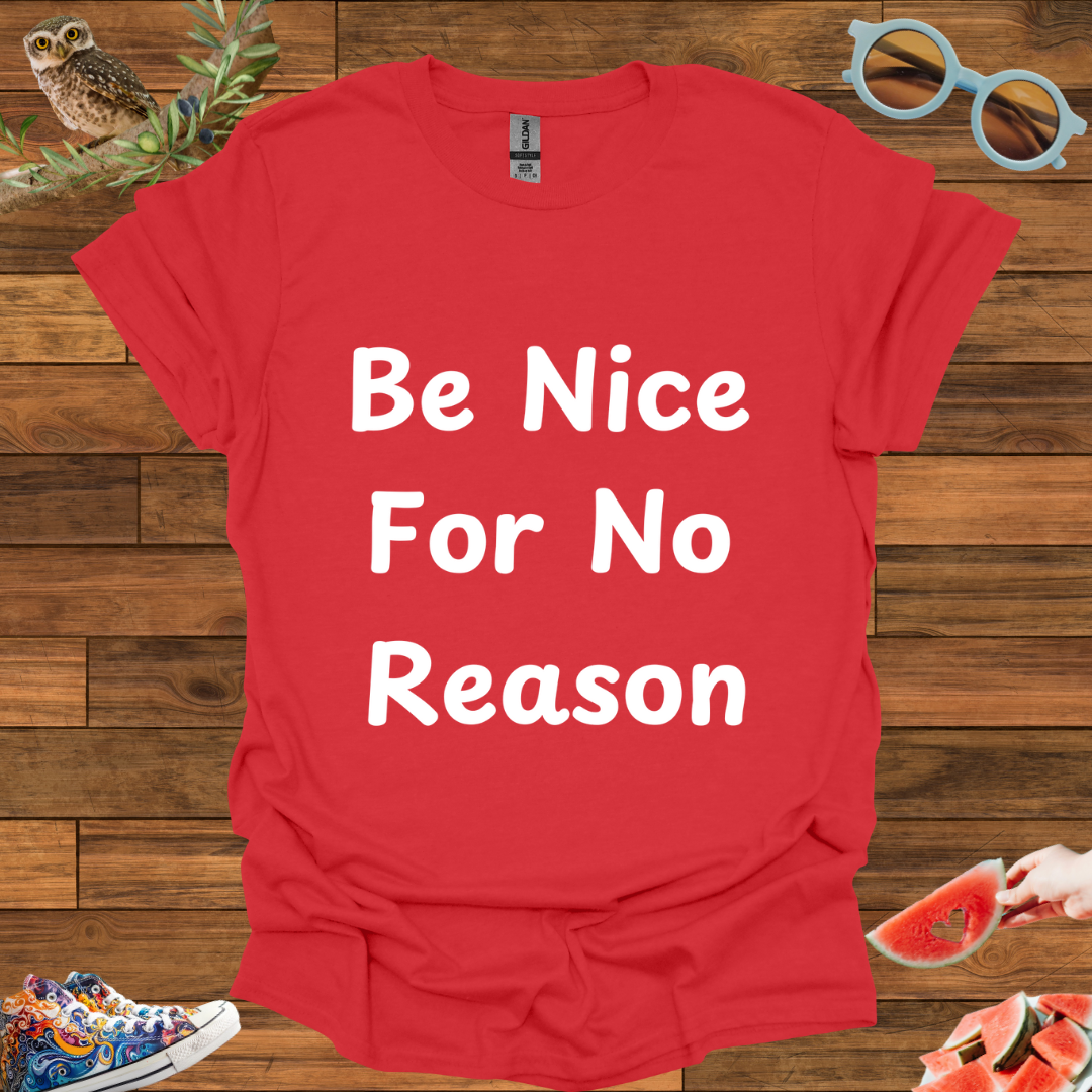 ZCKBDBe Nice T-Shirt