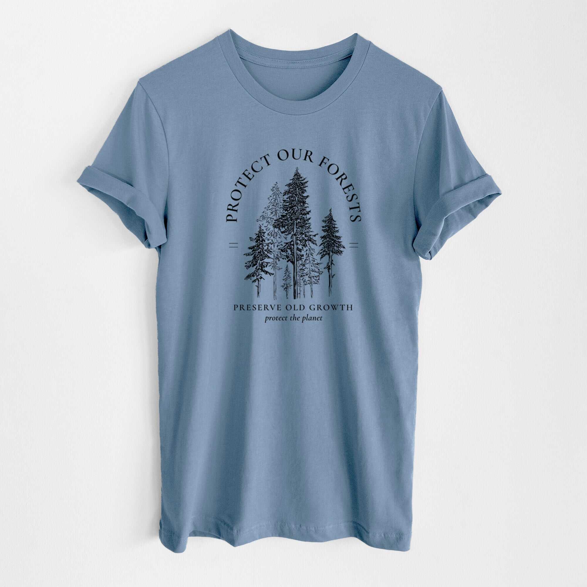 Protect our Forests - Preserve Old Growth - Lightweight 100% Cotton Unisex Crewneck