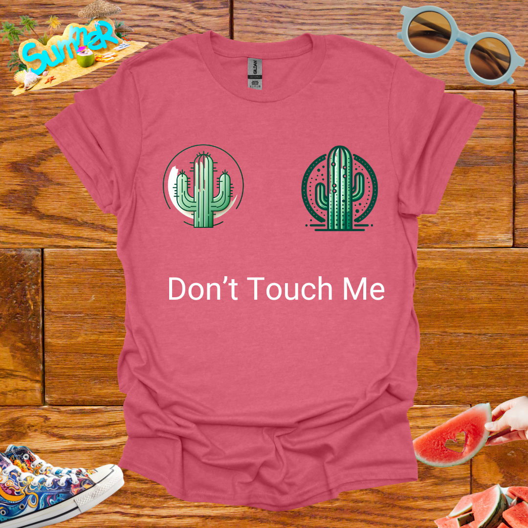 ZCKBDDon't Touch Me T-Shirt